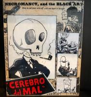 Mixed media painting of a skull character smoking a pipe, surrounded by other cartoons, with the words "Cerebro del Mal" at the bottom